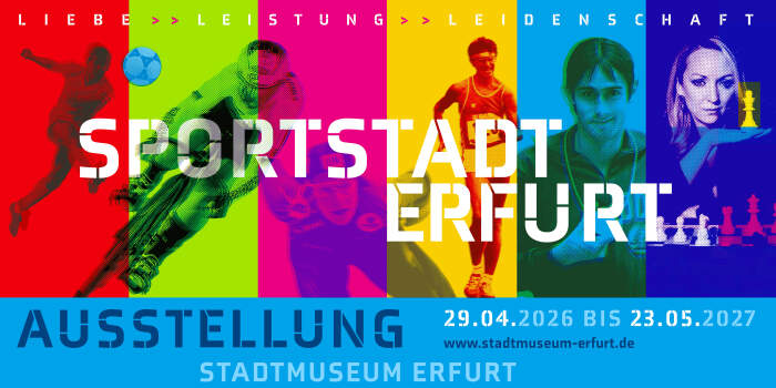 Interner Verweis: Liebe – Leistung – Leidenschaft. Sportstadt Erfurt