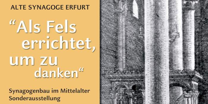 „Als Fels errichtet, um zu danken.“ Synagogenbau im Mittelalter